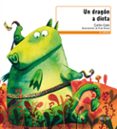 UN DRAGON A DIETA di CANO, CARLES 