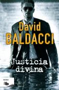 JUSTICIA DIVINA (SAGA CAMEL CLUB 4) de BALDACCI, DAVID 