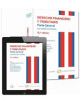 DERECHO FINANCIERO Y TRIBUTARIO. PARTE GENERAL. LECCIONES DE CATE DRA (15 ED.) de MENENDEZ MORENO, ALEJANDRO 