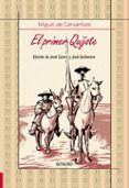 EL PRIMER QUIJOTE de CERVANTES SAAVEDRA, MIGUEL DE 