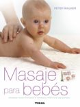 MASAJE PARA BEBES di VV.AA. 