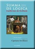 SUMMA DE LOGICA III - 2 PARTE di OCKHAM, GUILLERMO DE 