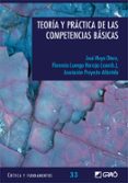 TEORIA Y PRACTICA DE LAS COMPETENCIAS BASICAS (COLECCION CRITICA Y FUNDAMENTOS N 33 di VV.AA. 