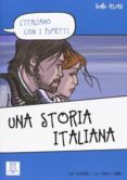 Una Storia Italiana Por Vv.Aa., Tapa Blanda