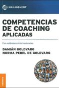 COMPETENCIAS DE COACHING APLICADAS di GOLDVARG, DAMIAN 