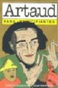 ARTAUD PARA PRINCIPIANTES di HARDMEIER, JORGE  STOPPELMAN, GABRIELA 