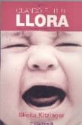 CUANDO EL BEBE LLORA di KITSINGER, SHEILA 