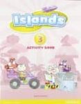 ISLANDS SPAIN LEVEL 3 ACTIVITY BOOK PACK di VV.AA. 
