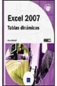EXCEL 2007: TABLAS DINAMICAS de RIGOLLET, PIERRE 