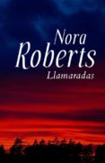 LLAMARADAS de ROBERTS, NORA   ROBERTS, NORA 