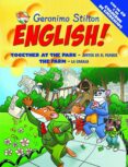 GERONIMO STILTON ENGLISH 7: STILTON ENGLISH 7:RK/ JUNTOS EN EL ; THE FARM/ LA GRANJA  (INCLUYE CD-ROM) de STILTON, GERONIMO 