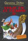 VIAJE EN EL TIEMPO 5 (GERONIMO STILTON) de STILTON, GERONIMO 