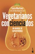 VEGETARIANOS CONCIENCIADOS de MARTINEZ, LUCIA 