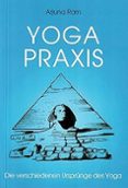 Yoga Praxis (Deutsch - Alemán) Por Ram Arjuna, Tapa Blanda