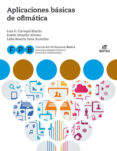 APLICACIONES BSICAS DE OFIMTICA. ED.2021 di VV.AA. 