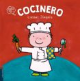 COCINERO (QUIERO SER) de SLEGERS, LIESBET 