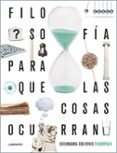 Portada de Filosofía 4º ESO para Que las Cosas Ocurran 2020
