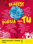 Portada de Lengua Castellana y Literatura 1º ESO Proyecto Fanfest Ed 2022