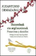 ILUNORDUAK ETA ARGILAURDENAK = PENUMBRAS Y DESTELLOS di ORMAZABAL, JOXANTONIO 