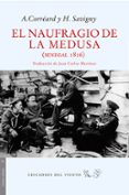 EL NAUFRAGIO DE LA MEDUSA di VV.AA. 
