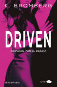 DRIVEN (SAGA DRIVEN 1) di BROMBERG, K. 