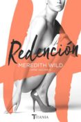 REDENCION (SERIE HACKER 4) di WILD, MEREDITH 