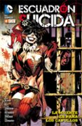 ESCUADRN SUICIDA: LA MUERTE ES PARA LOS CAPULLOS de GLASS, ADAM  DAGNINO, FERNANDO 