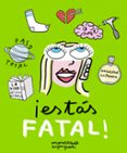 ESTAS FATAL! de MONSTRUO ESPAGUETI 