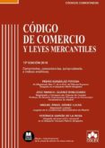 CDIGO DE COMERCIO Y LEYES COMPLEMENTARIAS COMENTADO di VV.AA. 