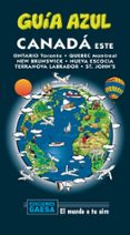 CANADA ESTE 2020 (6 ED.) (GUIA AZUL) de GARCIA, JESUS 