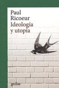 IDEOLOGIA Y UTOPIA (NE) di RICOEUR, PAUL 