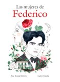 LAS MUJERES DE FEDERICO di DESIDIA, LADY BERNAL-TRIVIO, ANA 