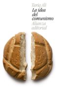LA IDEA DEL COMUNISMO de ALI, TARIQ 