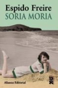 SORIA MORIA de FREIRE, ESPIDO 