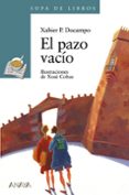 EL PAZO VACIO de DOCAMPO, XABIER P. 