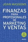 FINANZAS PARA PROFESIONALES DE MARKETING Y VENTAS di MASSONS I RABASSA, JOAN 