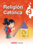 Nueva Edición Ruah Religión Católica 3º Ep - Edebe