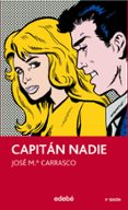 CAPITAN NADIE de CARRASCO, JOSE MARIA 