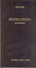HISTORIA ROMANA: LIBROS XXXVI-XLV (FRAGMENTOS) di DION CASSIO 