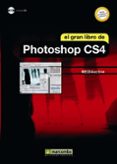 EL GRAN LIBRO DE PHOTOSHOP CS4 (INCLUYE CD) de MEDIAACTIVE 