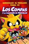 LOS COMPAS Y LA MALDICIN DE MIKECRACK di VV.AA. 