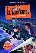RESUELVE EL MISTERIO 2. LA ACTRIZ DESAPARECIDA de MAGAZINER, LAUREN 