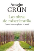 LAS OBRAS DE MISERICORDIA de GRUN, ANSELM 