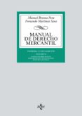 MANUAL DE DERECHO MERCANTIL (14 ED.) (VOL. II): CONTRATOS MERCANTILES. DERECHO DE LOS TITULOS-VALORES. DERECHO CONCURSAL de BROSETA PONT, MANUEL  MARTINEZ SANZ, FERNANDO 
