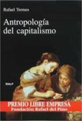 ANTROPOLOGIA DEL CAPITALISMO de TERMES, RAFAEL 