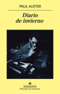 DIARIO DE INVIERNO de AUSTER, PAUL   AUSTER, PAUL 