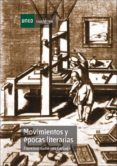 MOVIMIENTOS Y EPOCAS LITERARIAS de GUTIERREZ CARBAJO, FRANCISCO 