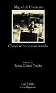 COMO SE HACE UNA NOVELA de UNAMUNO, MIGUEL DE 