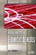 MANUAL PRACTICO DE SEGURIDAD DE REDES (HARDWARE Y REDES) de HARRINGTON, JAN 