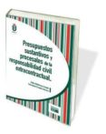 PRESUPUESTOS SUSTANTIVOS Y PROCESALES DE LA RESPONSABILIDAD CIVIL EXTRACONTRACTUAL de MONTERROSO CASADO, ESTHER 